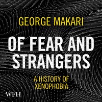 Of Fear and Strangers