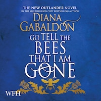 Go Tell the Bees that I am Gone