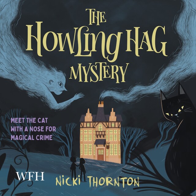 Book cover for The Howling Hag Mystery