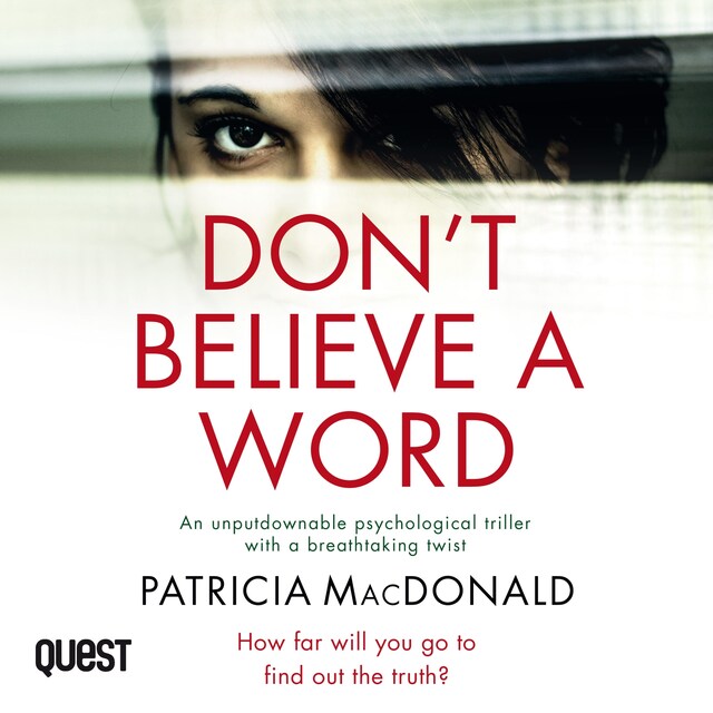 Book cover for Don't Believe A Word