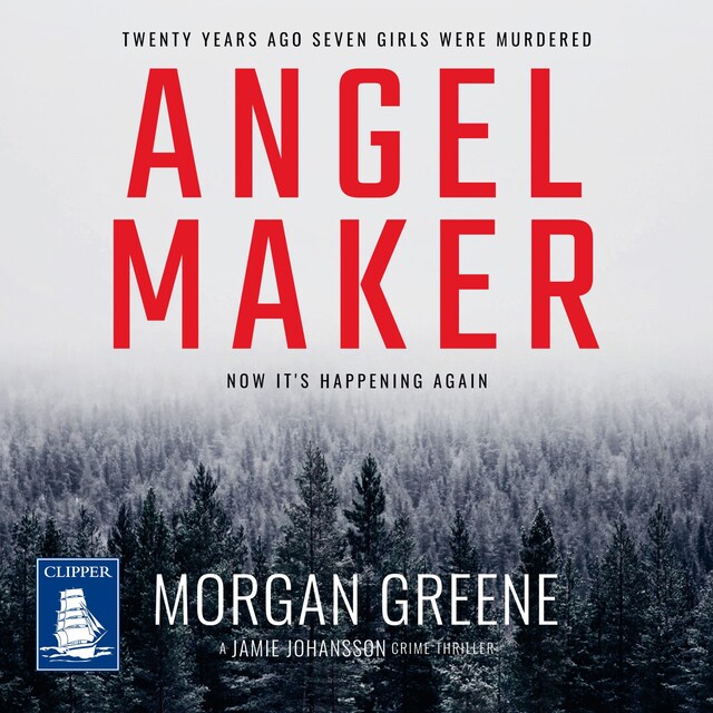 Book cover for Angel Maker: An Unputdownable Scandinavian Crime Thriller With A Chilling Twist