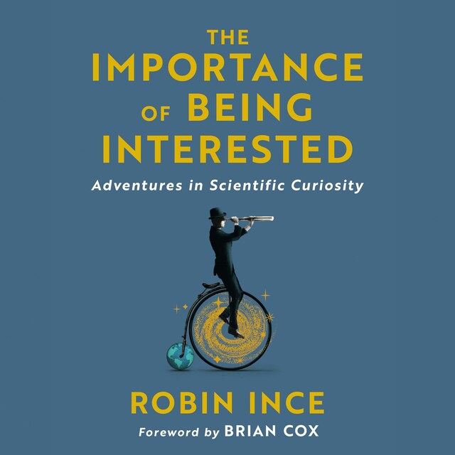 Couverture de livre pour The Importance of Being Interested