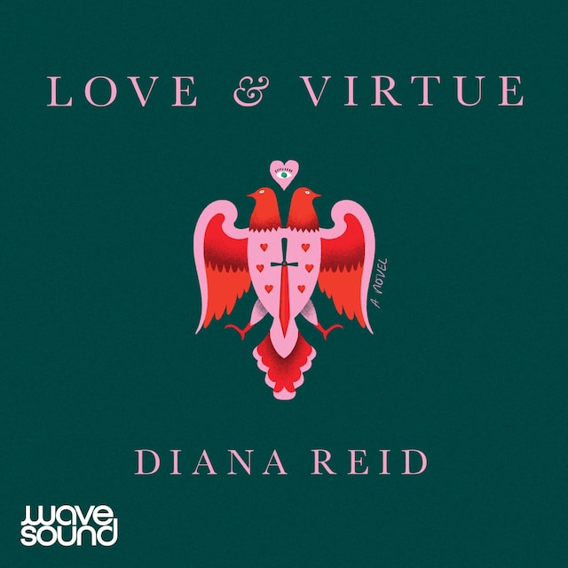 Book cover for Love & Virtue