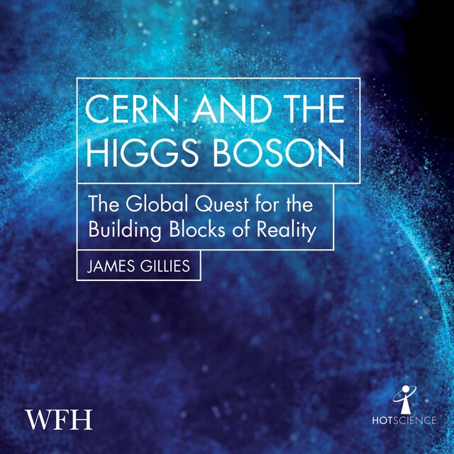 Book cover for CERN and the Higgs Boson