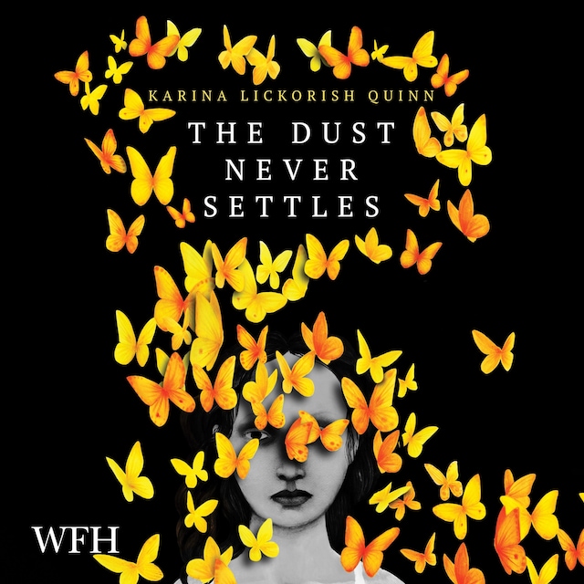 Book cover for The Dust Never Settles