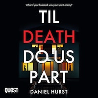 Til Death Do Us Part