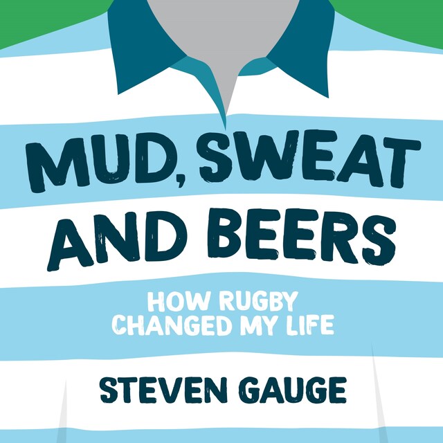 Book cover for Mud, Sweat and Beers