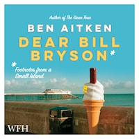 Dear Bill Bryson