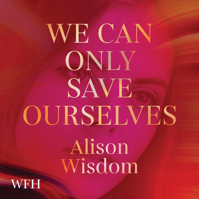 Book cover for We Can Only Save Ourselves