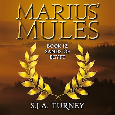 Marius' Mules XII: Sands of Egypt