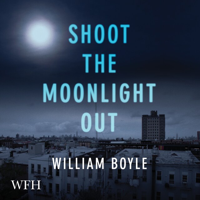 Book cover for Shoot the Moonlight Out