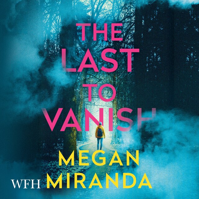 Book cover for The Last to Vanish