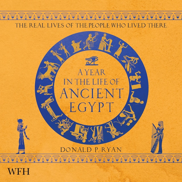 Book cover for A Year in the Life of Ancient Egypt