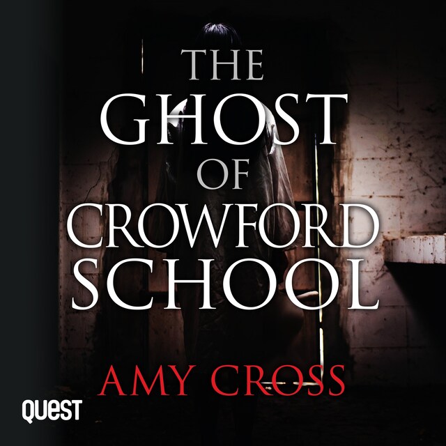 Book cover for The Ghost of Crowford School