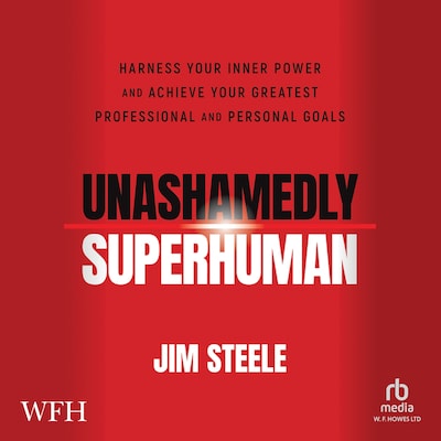 Unashamedly Superhuman