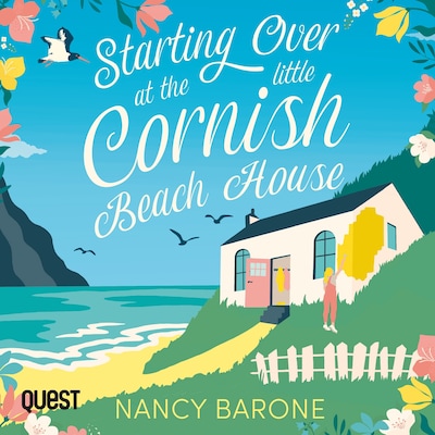 Starting Over at the Little Cornish Beach House