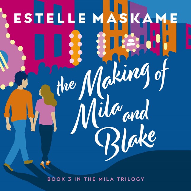 Book cover for The Making of Mila and Blake