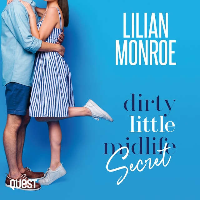 Book cover for Dirty Little Midlife Secret