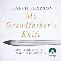 My Grandfather's Knife