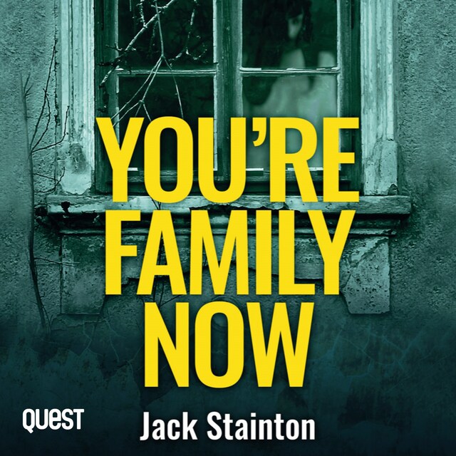 Book cover for You're Family Now