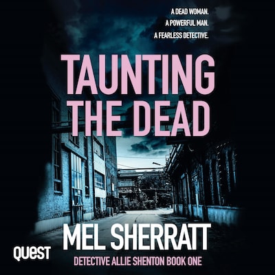 Taunting the Dead