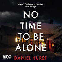 No Time To Be Alone