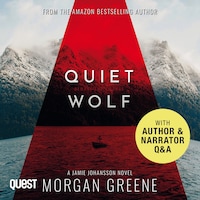 Quiet Wolf: A Chilling Scandinavian Crime Thriller