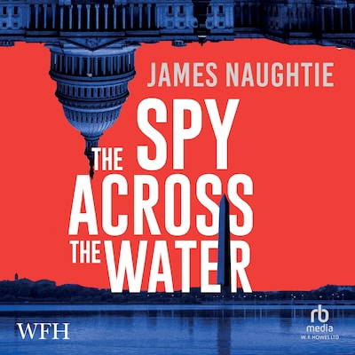 The Spy Across the Water