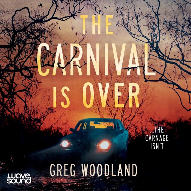 Book cover for The Carnival is Over