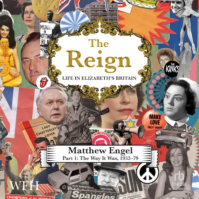 Book cover for The Reign - Life in Elizabeth's Britain, Part I