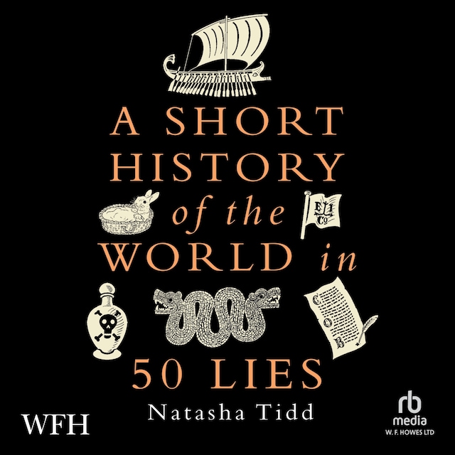 Book cover for A Short History of the World in 50 Lies