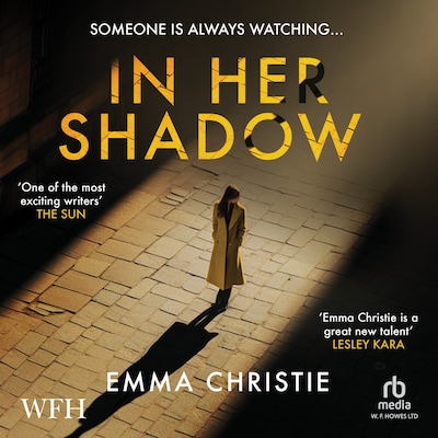 In Her Shadow