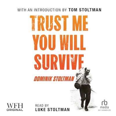 Trust Me, You Will Survive