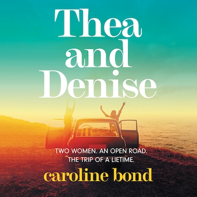 Thea and Denise