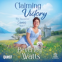 Claiming Victory: A Romantic Comedy