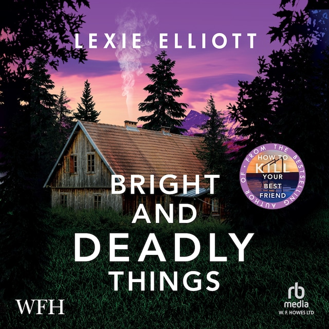 Book cover for Bright and Deadly Things