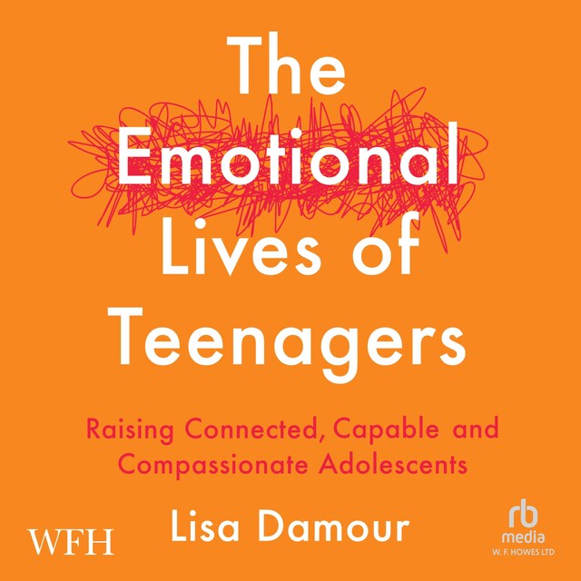 Book cover for The Emotional Lives of Teenagers