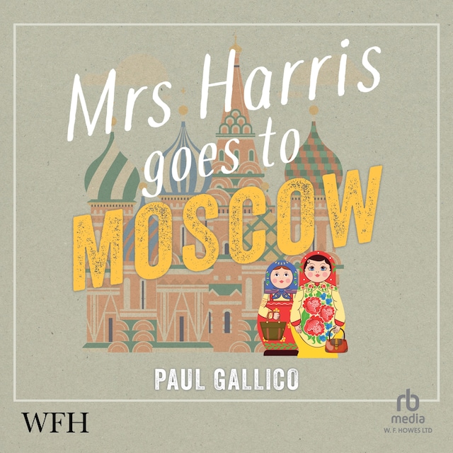 Book cover for Mrs Harris Goes to Moscow