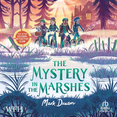 The Mystery in the Marshes