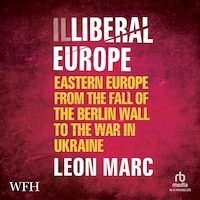 Illiberal Europe