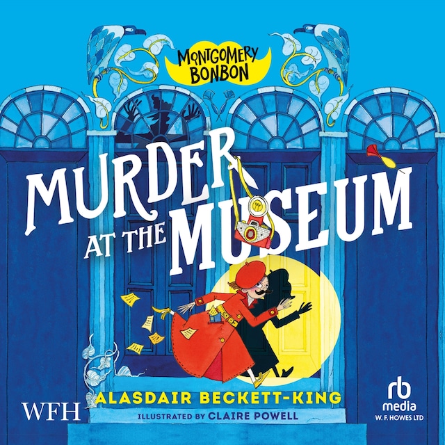 Book cover for Montgomery Bonbon: Murder at the Museum