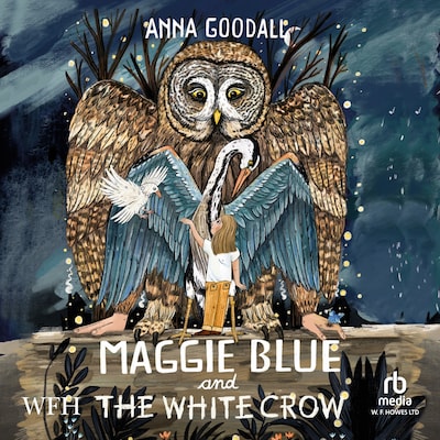 Maggie Blue and the White Crow