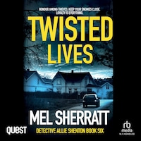 Twisted Lives