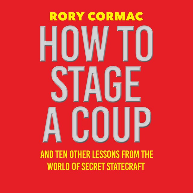 Boekomslag van How To Stage A Coup