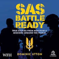 SAS – Battle Ready