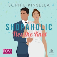 Shopaholic Ties the Knot