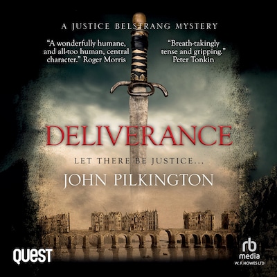 Deliverance: A Justice Belstrang Mystery