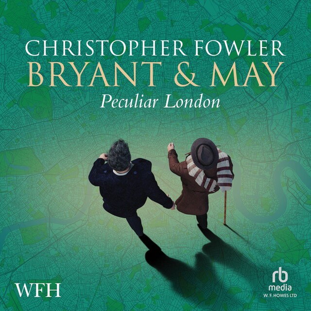 Book cover for Bryant & May's Peculiar London