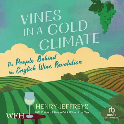 Vines In a Cold Climate