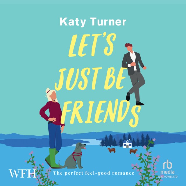 Book cover for Let's Just Be Friends